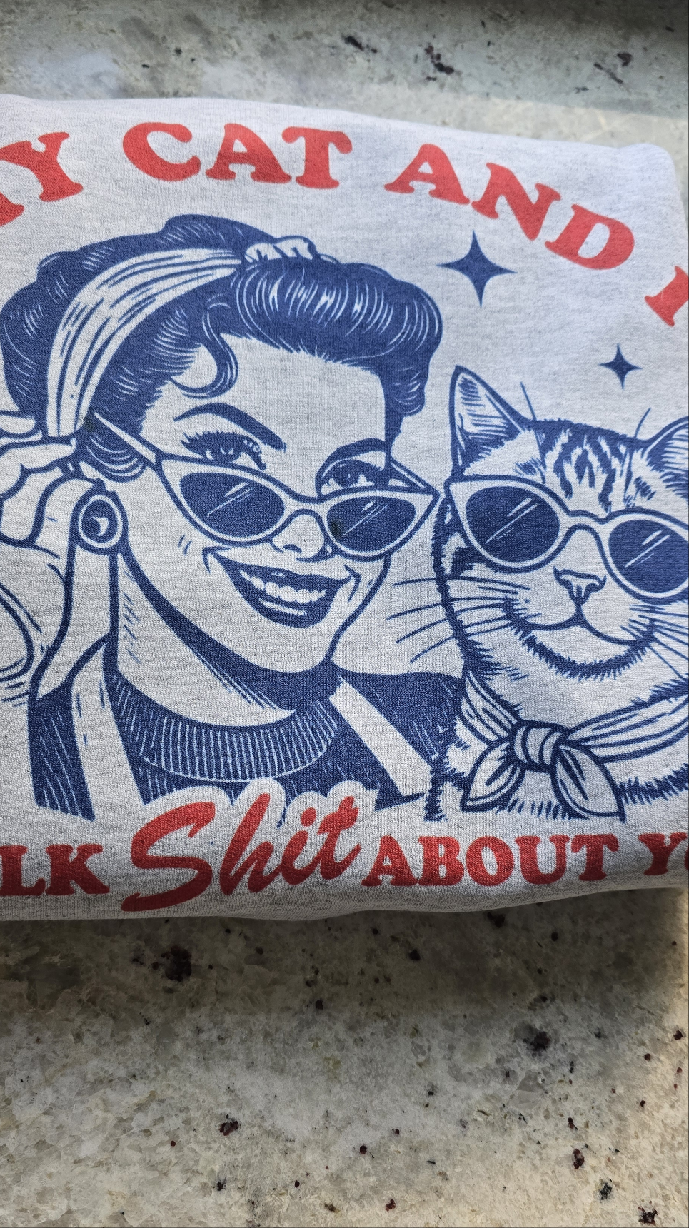 My cat and I talk shit about you