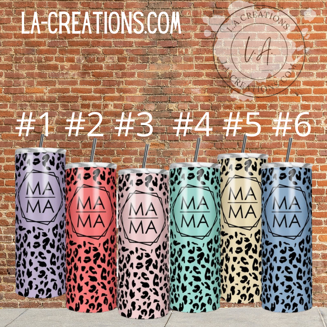 MAMA Leopard Print 20oz Tumbler 6 Color Choices