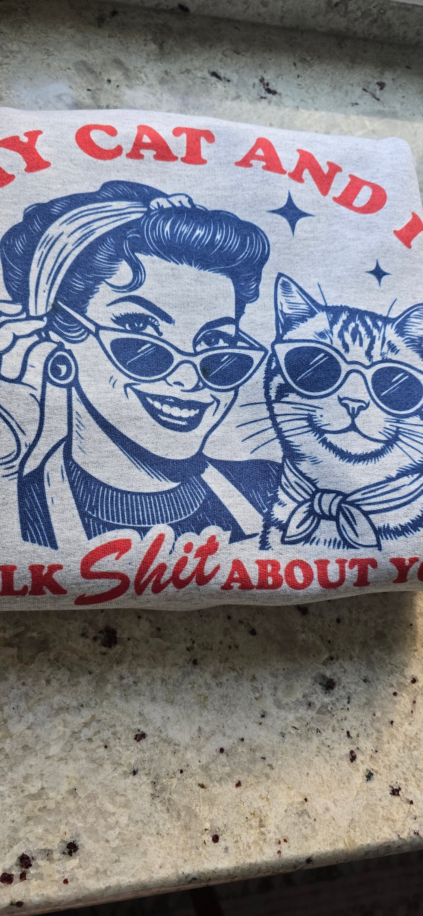 My cat and I talk shit about you