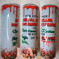 Sleighin or slayin 20oz Christmas Tumbler