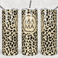 MAMA Leopard Print 20oz Tumbler 6 Color Choices