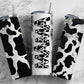 Cowprint Mama 20oz Tumbler